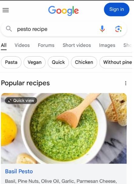 Google Search Results: Quick View for Pesto Recipe Google Search Results Page Showing Quick View Feature for "Pesto Recipe