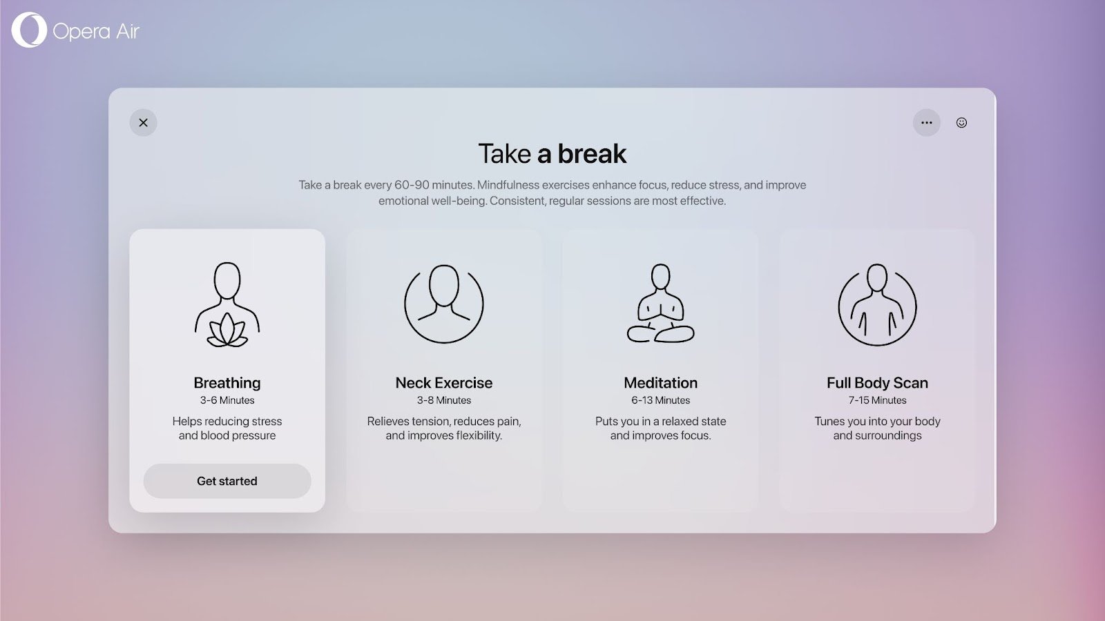 Opera browser, mindfulness, meditation, breathing exercises, neck stretches, full body scan, Opera Air, stress reduction. Opera Air's "Take a Break" Feature: Breathing, Meditation & More