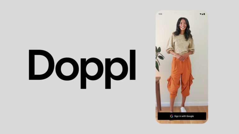 No more returns! Google Doppl’s AI lets you see clothes on you virtually