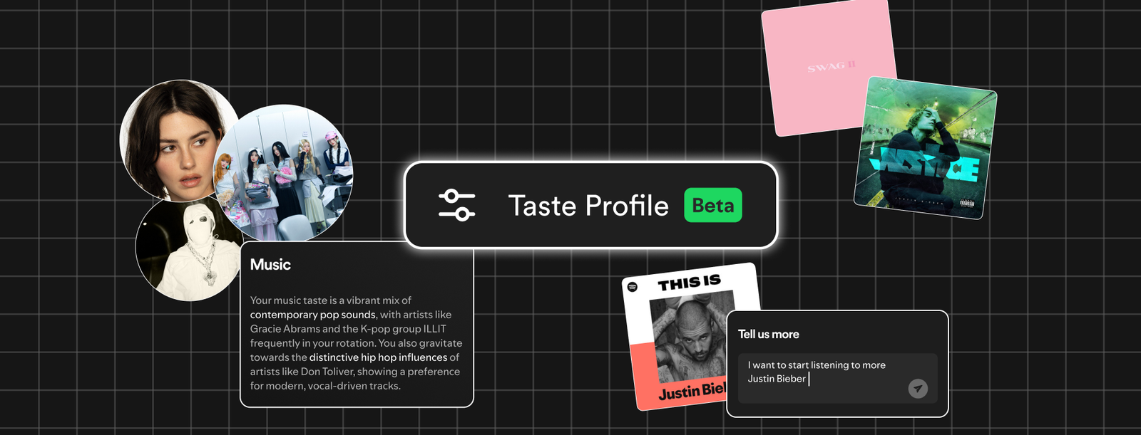 Spotify Taste Profile Editor Beta 2026 Spotify Taste Profile Beta dashboard showing AI music preference editing with Justin Bieber and Gracie Abrams.