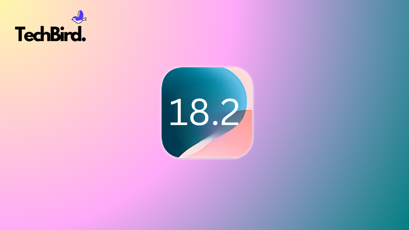 Upcoming iOS 18.2 Software Release iOS 18.2 app icon with a blue and pink gradient background.